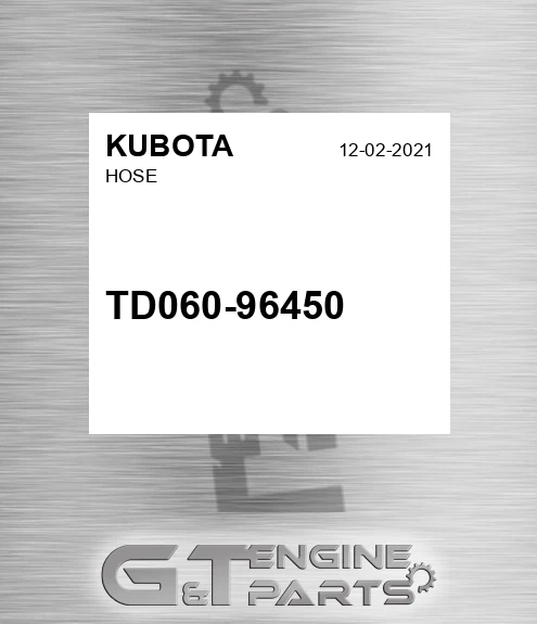 TD060-96450 Hose for KUBOTA