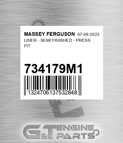 734179M1 Liner - Semi Finished - Press Fit for MASSEY FERGUSON