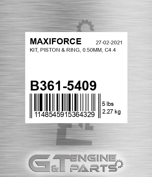 B361-5409 Kit, Piston & Ring, 0.50mm, C4.4 for MAXIFORCE