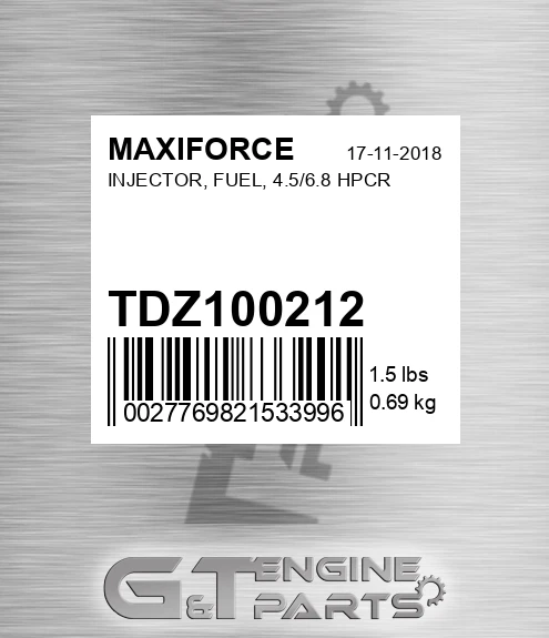 TDZ100212 Injector, Fuel, 4.5/6.8 Hpcr for MAXIFORCE
