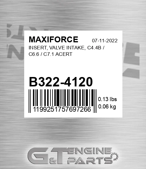 B322-4120 Insert, Valve Intake, C4.4b / C6.6 / C7.1 Acert for MAXIFORCE