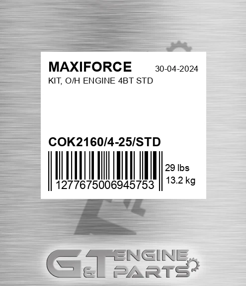 COK2160/4-25/STD Kit, O/h Engine 4bt Std for MAXIFORCE