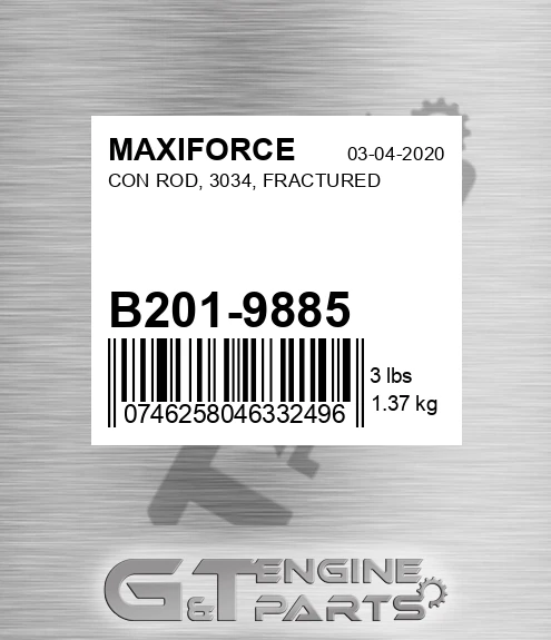 B201-9885 Con Rod, 3034, Fractured for MAXIFORCE