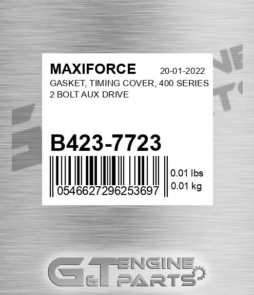 B423-7723 Gasket, Timing Cover, 400 Series 2 Bolt Aux Drive for MAXIFORCE