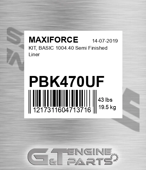 PBK470UF Kit, Basic 1004.40 Semi Finished Liner for MAXIFORCE