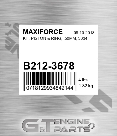 B212-3678 Kit, Piston & Ring, .50mm, 3034 for MAXIFORCE