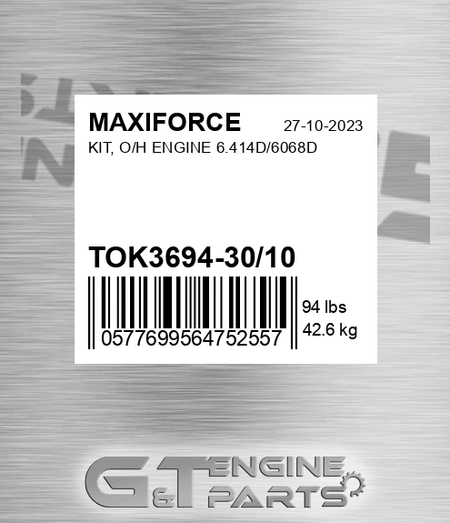 TOK3694-30/10 Kit, O/h Engine 6.414d/6068d for MAXIFORCE