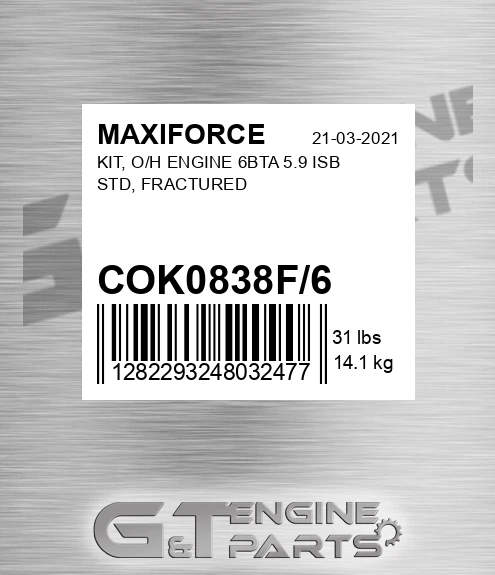 COK0838F/6 Kit, O/h Engine 6bta 5.9 Isb Std, Fractured for MAXIFORCE