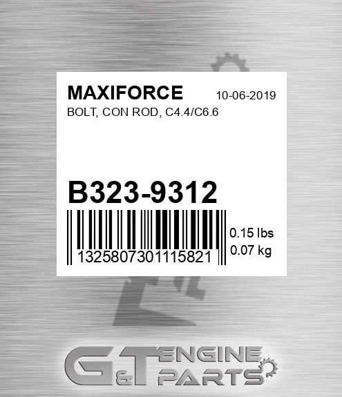 B323-9312 Bolt, Con Rod, C4.4/c6.6 for MAXIFORCE