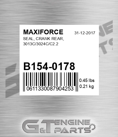 B154-0178 Seal, Crank Rear, 3013c/3024c/c2.2 for MAXIFORCE