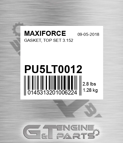 PU5LT0012 Gasket, Top Set 3.152 for MAXIFORCE