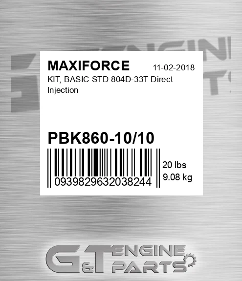 PBK860-10/10 Kit, Basic Std 804d-33t Direct Injection for MAXIFORCE