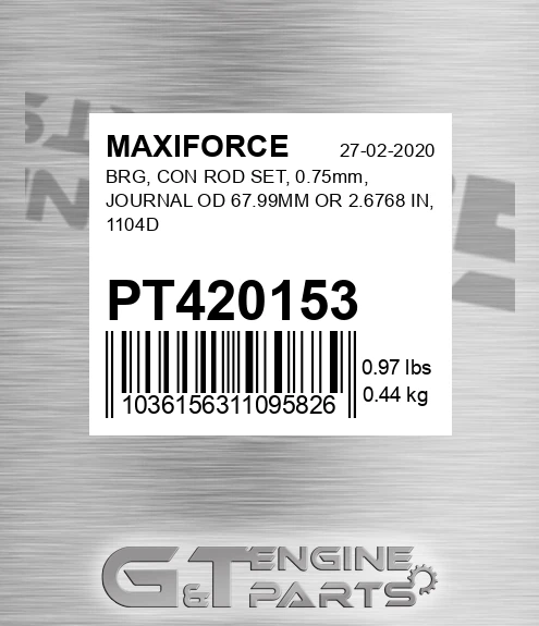 PT420153 Brg, Con Rod Set, 0.75mm, Journal Od 67.99mm Or 2.6768 In, 1104d for MAXIFORCE