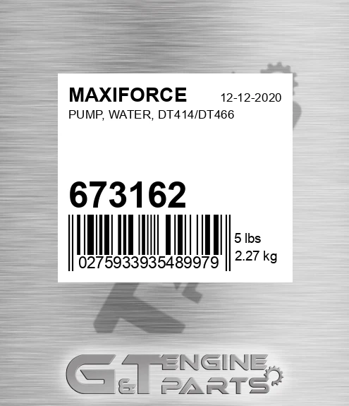 673162 MAXIFORCE Pump, Water, Dt414/dt466