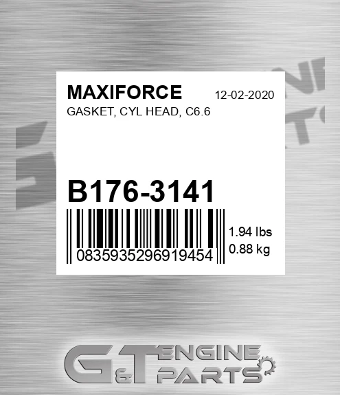 B176-3141 Gasket, Cyl Head, C6.6 for MAXIFORCE