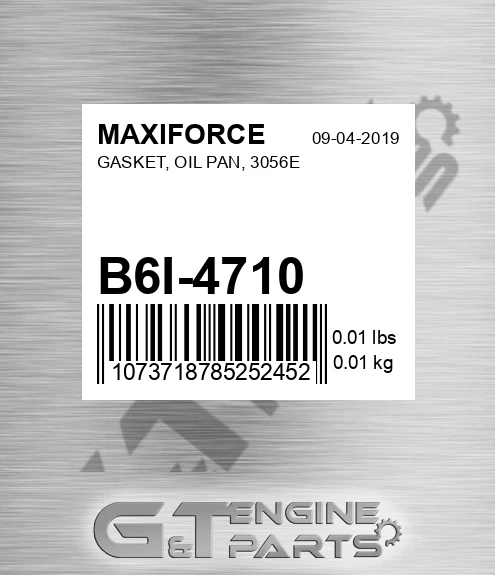 B6I-4710 Gasket, Oil Pan, 3056e for MAXIFORCE