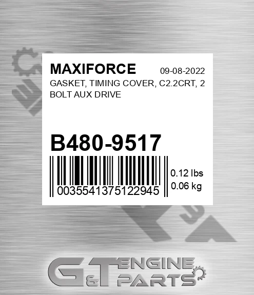 B480-9517 Gasket, Timing Cover, C2.2crt, 2 Bolt Aux Drive for MAXIFORCE