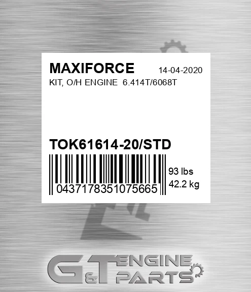 TOK61614-20/STD Kit, O/h Engine 6.414t/6068t for MAXIFORCE