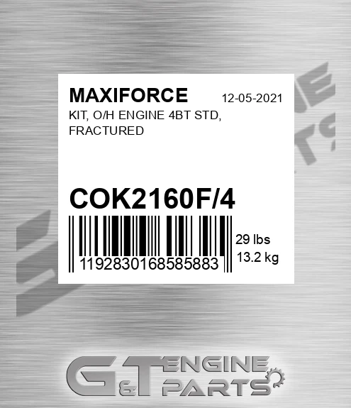 COK2160F/4 Kit, O/h Engine 4bt Std, Fractured for MAXIFORCE