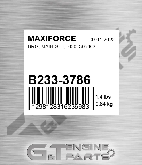 B233-3786 Brg, Main Set, .030, 3054c/e for MAXIFORCE