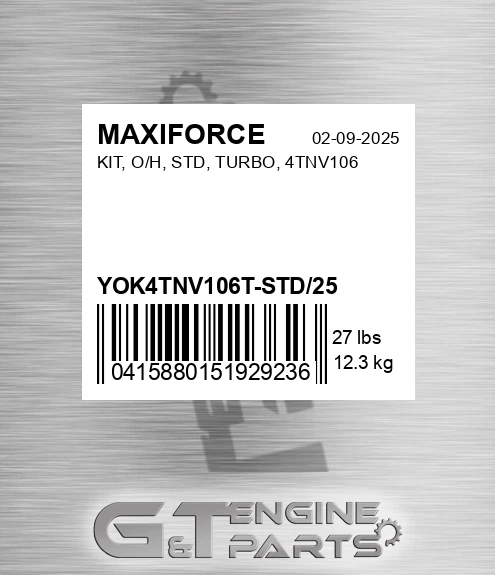 YOK4TNV106T-STD/25 Kit, O/h, Std, Turbo, 4tnv106 for MAXIFORCE