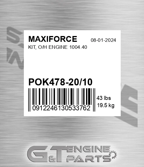 POK478-20/10 Kit, O/h Engine 1004.40 for MAXIFORCE