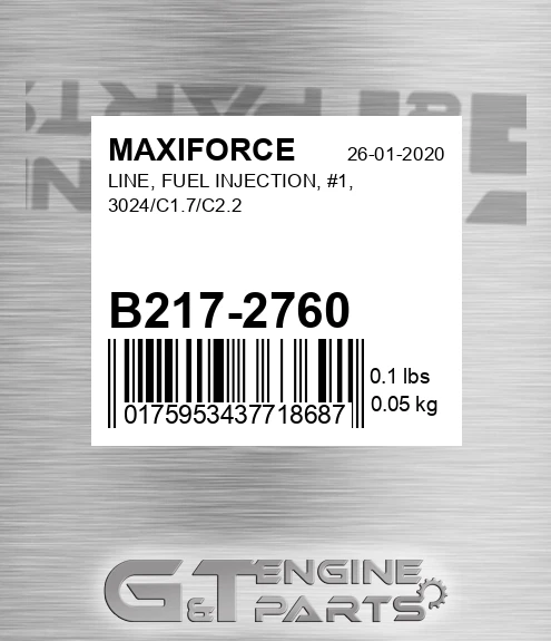 B217-2760 Fuel Injection Tube, #1, 3024 for MAXIFORCE