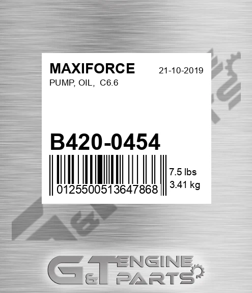 B420-0454 Pump, Oil, C6.6 for MAXIFORCE