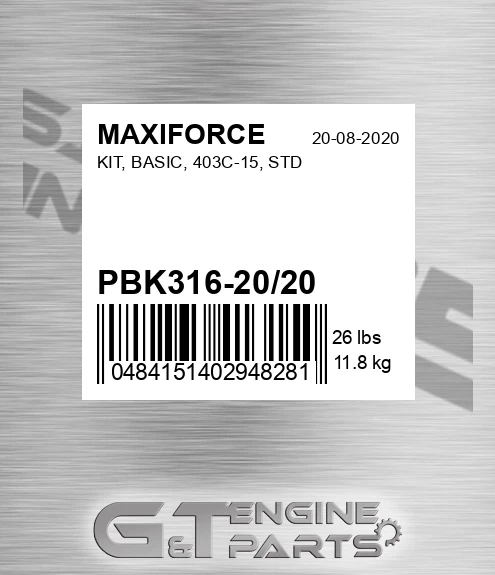 PBK316-20/20 Kit, Basic, 403c-15, Std for MAXIFORCE