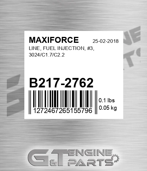 B217-2762 Line, Fuel Injection, #3, 3024/c1.7/c2.2 for MAXIFORCE