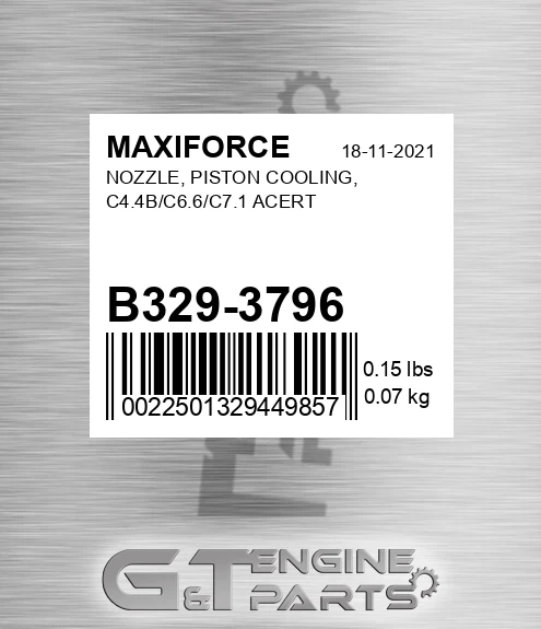B329-3796 Nozzle, Piston Cooling, C4.4b/c6.6/c7.1 Acert for MAXIFORCE