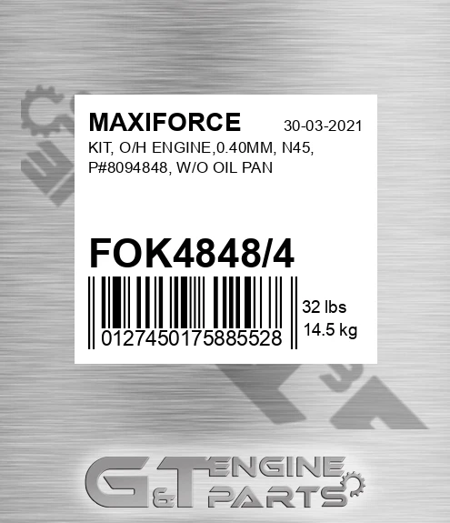 FOK4848/4 Kit, O/h Engine,0.40mm, N45, P#8094848, W/o Oil Pan for MAXIFORCE