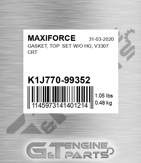 K1J770-99352 Gasket, Top Set W/o Hg, V3307 Crt for MAXIFORCE
