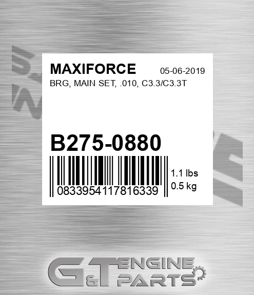 B275-0880 Brg, Main Set, .010, C3.3/c3.3t for MAXIFORCE
