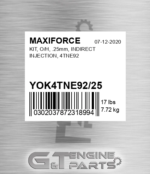 YOK4TNE92/25 Kit, O/h, .25mm, Indirect Injection, 4tne92 for MAXIFORCE