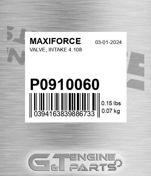 P0910060 Valve, Intake 4.108 for MAXIFORCE