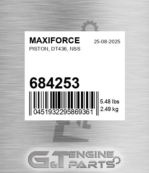 684253 MAXIFORCE Piston, Dt436, Nss