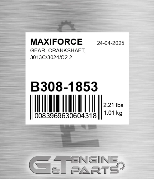 B308-1853 Gear, Crankshaft, 3013c/3024/c2.2 for MAXIFORCE