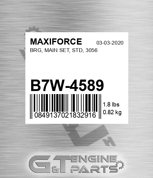 B7W-4589 Brg, Main Set, Std, 3056 for MAXIFORCE