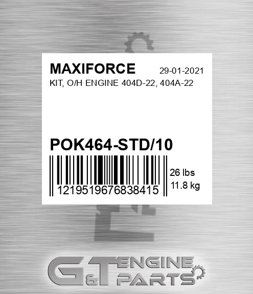 POK464-STD/10 Kit, O/h Engine 404d-22, 404a-22 for MAXIFORCE