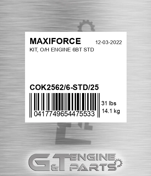 COK2562/6-STD/25 Kit, O/h Engine 6bt Std for MAXIFORCE