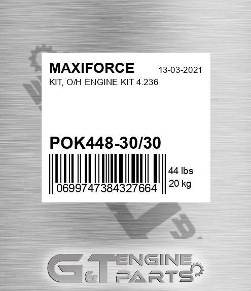 POK448-30/30 Kit, O/h Engine Kit 4.236 for MAXIFORCE