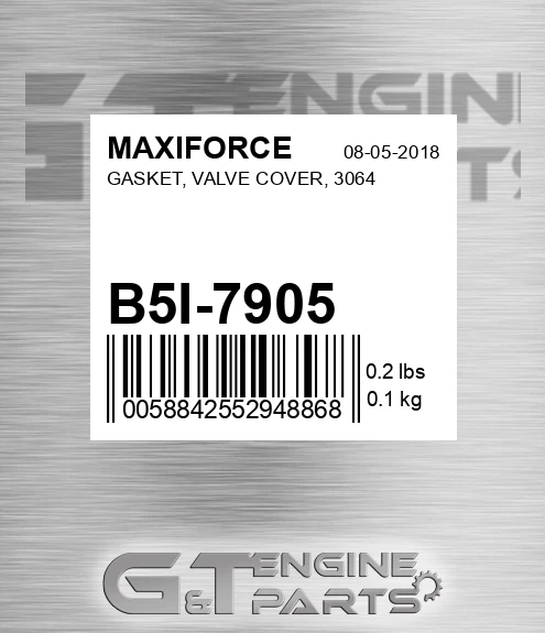 B5I-7905 Gasket, Valve Cover, 3064 for MAXIFORCE
