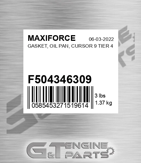 F504346309 MAXIFORCE Gasket, Oil Pan, Cursor 9 Tier 4