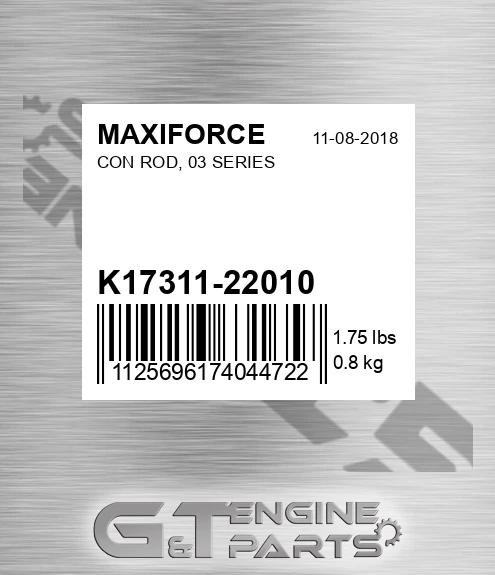 K17311-22010 Con Rod, 03 Series for MAXIFORCE