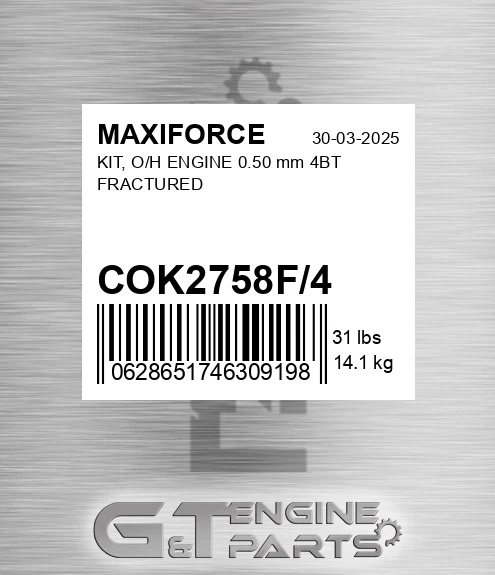 COK2758F/4 Kit, O/h Engine 0.50 Mm 4bt Fractured for MAXIFORCE