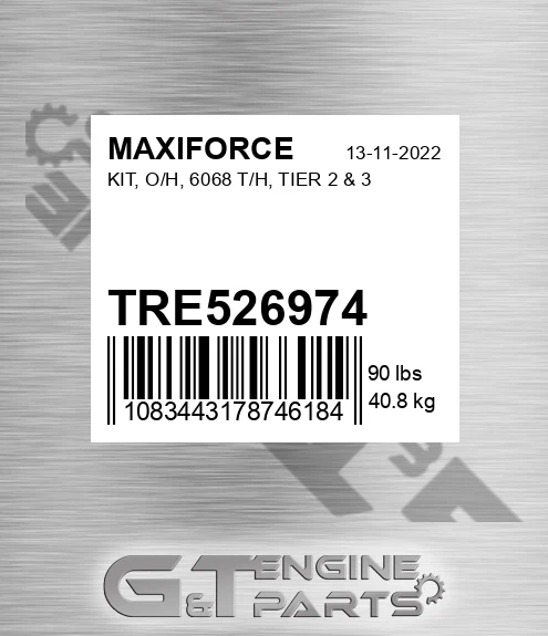 TRE526974 Kit, O/h, 6068 T/h, Tier 2 & 3 for MAXIFORCE