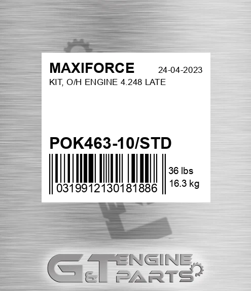 POK463-10/STD Kit, O/h Engine 4.248 Late for MAXIFORCE
