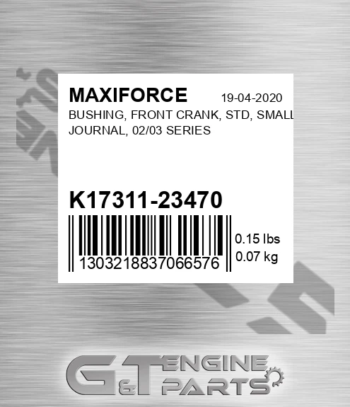 K17311-23470 Bushing, Front Crank, Std, Small Journal, 02/03 Series for MAXIFORCE