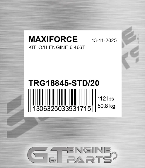 TRG18845-STD/20 Kit, O/h Engine 6.466t for MAXIFORCE